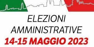 Elezioni Amministrative 2023 del 14 e 15 maggio 2023 